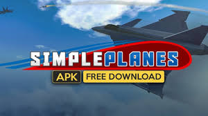 Simpleplanes Apk For Android Free Download 2019 Latest Games Free Download Game Info