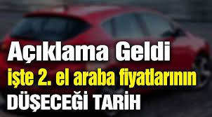 Check spelling or type a new query. Ilk Aciklama Yapildi Iste Ikinci El Araba Fiyatlari Bu Tarihte Dusecek Ekonomi Sgk Bulteni