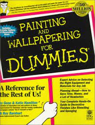A live wallpaper is an animated image that takes the place of a stagnant image on your *android beginners guide is a way for people new to android to get to learn how android works. Painting And Wallpapering For Dummies Hamilton Gene Hamilton Katie Barnhart Roy 0785555001015 Amazon Com Books