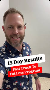 13 Day Results for Fast Track To Fat Loss, Great results and in 13 days  only 5 pounds away from my goal, Very happy with the program with only  today and tomorrow left, Honestly