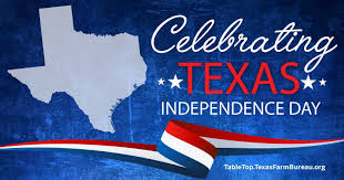 Celebrated on march 2nd annually, texas independence day is a legal state holiday in texas that celebrates the adoption of the independence declaration that gave texans independence. Celebrating Texas Independence Day Texas Farm Bureau Table Top