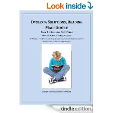 For Kindle And Text To Speech Enabled Dyslexia Solutions Reading Made Simple Book 1 2nd Edition By Sounding Out Words Parents As Teachers Teacher Guides