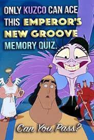 Only Kuzco Can Ace This Emperor S New Groove Memory Quiz Can You Pass Emperors New Groove New Groove Disney Quiz