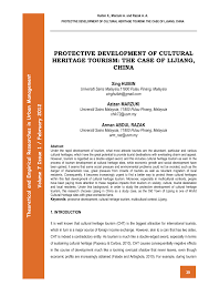 This heritage based tourism can irwolve cultural heritage (tangible and intangible) and natural heritage. Pdf Protective Development Of Cultural Heritage Tourism The Case Of Lijiang China