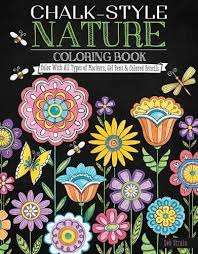 Explore design originals publications including do magazine and valentina harper. Chalk Style Nature Coloring Book Color With All Types Of Coloring Books Chalk Gel Pens