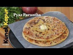 Punjabi Pyaz Parantha Onion Parantha Kunal Kapur Recipes Indian Breakfast Recipes Youtube Recipes Breakfast Indian Breakfast