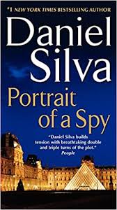 Book links take you to amazon. Portrait Of A Spy Gabriel Allon 11 Silva Daniel Amazon De Bucher