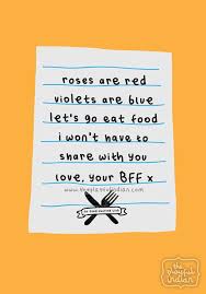 Furthermore, victor hugo used a similar styling in a song sung by fantine in his 1862 novel les. Roses Are Red Let S Go For Food The Playful Indian