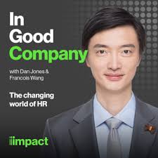 021: Leading organisational change with Darren Evans by In Good Company  with Impact