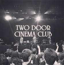 two door cinema club the best people to see in concert two door cinema club music bands indie music