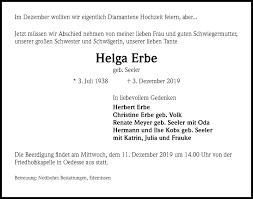 Die jungen leute heiraten schließlich immer später, so dass die diamantene hochzeit ist ein durch und durch festliches ereignis, das gebührend gefeiert werden sollte. Traueranzeigen Von Helga Erbe Trauer Anzeigen De