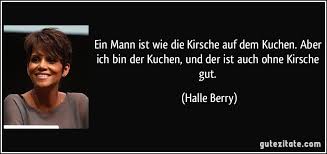 Definition, rechtschreibung, synonyme und grammatik von 'kuchen' auf duden online nachschlagen. Ein Mann Ist Wie Die Kirsche Auf Dem Kuchen Aber Ich Bin Der
