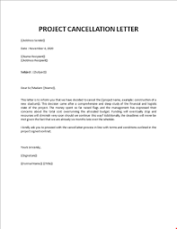 You should always end contract cancellation letters on a friendly note, as you want to ensure you can contact the contract company at another date if you need their services again. How To Write A Project Cancellation Letter
