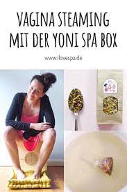 I started yoni steaming this year and i am really into it! Yoni Steaming Yoni Steam Selber Machen Mit Der Yoni Spa Box In 2021 Spa Box Spa Zu Hause Selber Machen