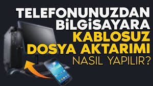 Telefondan Bilgisayara Kablosuz Dosya Aktarimi Nasil Yapilir Youtube