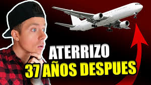 3:02 ¿dónde estamos? 4:02 el avión desaparece de nuevo 5:21 ¿es solo una leyenda urbana? El Caso Del Avion Que Desaparecio Y Aterrizo 37 Anos Despues De Despegar Youtube