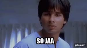 Chup Chup K So Jaa GIF - Chup Chup K So Jaa Shahid Kapoor - Discover & Share GIFs