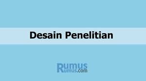 Studi kasus penelitian yang terperinci mengenai seseorang atau sesuatu selama periode waktu tertentu keuntungan istilah kuantitatif dan kualitatif berhubungan dengan pendekatan penelitian yang mengacu pada metode penelitian; Desain Penelitian Pengertian Jenis Dan Penjelasannya