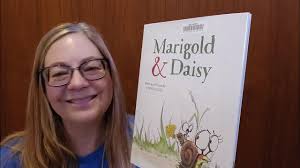 Marigold and Daisy Read Aloud