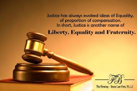 Justice Has Always Evoked Ideas Of Equality Of Proportion Of Compensation In Short Justice Is Another Name Of Libert Legal Services Justice Quotes Law Firm
