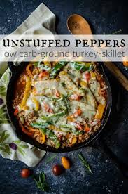Unstuffed Peppers Made With Ground Turkey And Cauliflower Rice It S So Much Easier To Eat Stuffed Peppers Low Carb Ground Turkey Recipe Ground Turkey Dinners