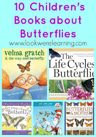 Lovely Children S Books About Butterflies Look We Re Learning Preschool Books Childrens Books Butterfly Books