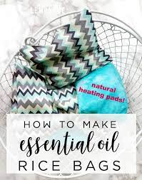Diy Aromatherapy Rice Bags Natural Heating Pads Making Lemonade Diy Aromatherapy Essential Oils Gifts Diy Essential Oils