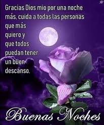 Pin By Maria L Sanes Santos On Buenas Noches In 2020 Good Night Messages Good Night Quotes Manifestation Quotes