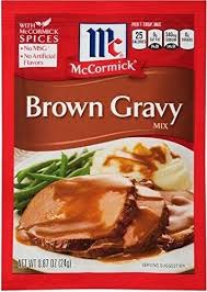Cook and stir for 2 minutes or until thickened. Brown Gravy Mix Mccormick