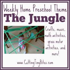 Jungle crafts and games kids will love! Jungle Theme Weekly Home Preschool What Can We Do With Paper And Glue