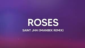 Saint Jhn Roses Imanbek Remix Lyrics Youtube