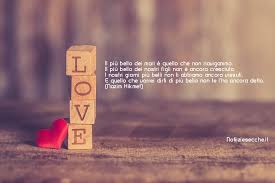 Co estens., prodotto della fantasia poetica. Frasi D Amore Brevi Le Piu Belle Dolci E Poetiche Di Sempre Notiziesecche Frasi Aforismi E Citazioni