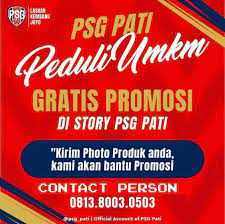 Psg Pati Peduli Umkm Gratis Promosi Di Story Ig