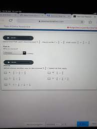 Savvas realize is okay, but it shows the wrong answers including how i put an answer with a negative sign which i double checked with a calculator but said that i was wrong. Solved N 12 19 Am Fri Jun 26 Aic 9 Online New York City E Chegg Com