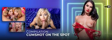 Cumshot On the Spot (Compilation) VR Porn Video: 8K, 4K, Full HD and  180360 POV | VR Bangers