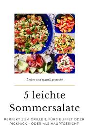 5 Rezepte Fur Sommersalate Zum Grillen Furs Picknick Oder Buffet Sommersalate Zum Grillen Leichte Sommersalate Sommersalat