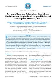 Formerly known as kolej universiti islam malaysia (kuim), the university started its operations in the faculty of islamic studies building of universiti kebangsaan malaysia. Pdf Review Of Forensic Entomology Cases From Kuala Lumpur Hospital And Hospital Universiti Kebangsaan Malaysia 2002 Baharudin Omar And Nor Afandy Academia Edu