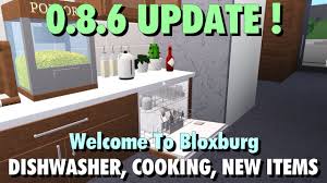Check spelling or type a new query. New Dishwasher Cooking Tableware Furniture 0 8 6 Update Welcome To Bloxburg Roblox Youtube