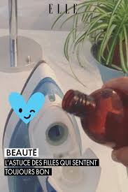 L Astuce Des Filles Qui Sentent Toujours Bon Elle En 2020 Machine A Laver Le Linge Astuces Eau Demineralisee