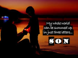 Birthday Greetings For Daddy From Son Birthday Quotes For Son From Mom And Dad Son Quotes Birthday Wishes For Son Birthday Messages For Son