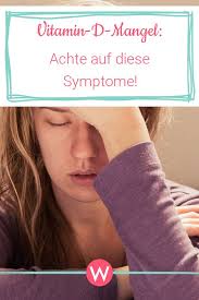 Vitamin D Mangel Das Sind Die Symptome Wunderweib Vitamin D Ratgeber Gesundheit Vitamin D Mangel