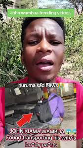 John Wambua News Update from Huruma