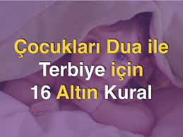 Cocuklari Dua Ile Terbiye Dua Islam Quotes