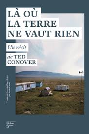 couverture de : L&agrave; o&ugrave; la terre ne vaut rien