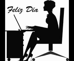 Tienes muchas responsabilidades a tu cargo y siempre te desempeñas con eficiencia, eso es admirable. ¡mil felicidades en este día de la secretaria! :: Feliz Dia De La Secretaria Toluna
