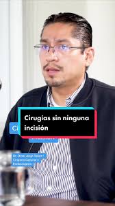 Cirugías sin ninguna incisión