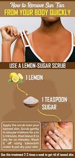 Remove Suntan From Your Body Quickly Skin Tan Removal Tan Removal How To Tan Faster