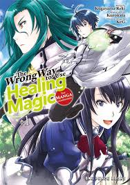 The Wrong Way To Use Healing Magic - The Fall 2022 Manga Guide - Anime News  Network