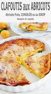 Clafoutis Aux Abricots Recette Facile Recette Clafoutis Aux Abricots Clafoutis Aux Pommes Facile Recettes De Cuisine