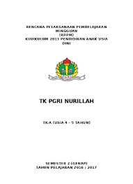 A3 kd materi kegiatan main nam. Rppm Tk A 4 5 Tahun K13 Semester 1